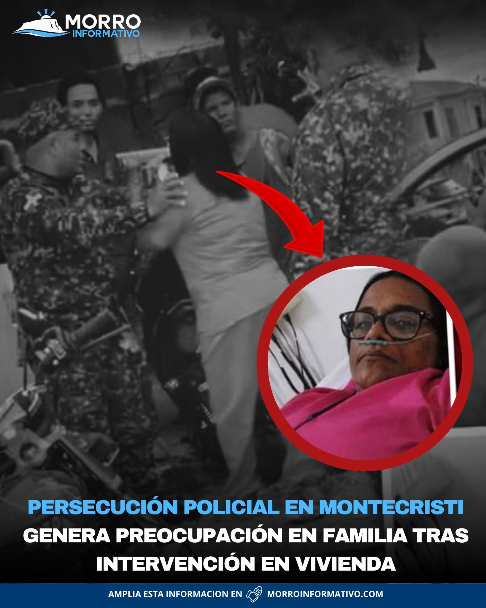 Persecución policial en Montecristi genera preocupación en familia tras intervención en vivienda